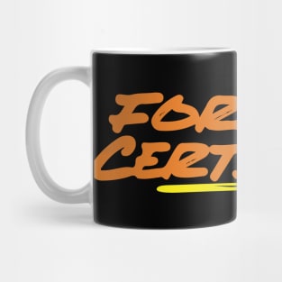 Forklift Certified Meme Mug